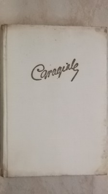 I. L. Caragiale - Opere, vol. II (vol. 2, ESPLA) 1960 foto