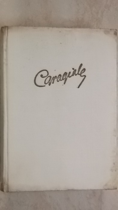 I. L. Caragiale - Opere, vol. II (vol. 2, ESPLA) 1960