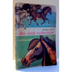 DIN VIATA ANIMALELOR de GEORGE PANU , 1972