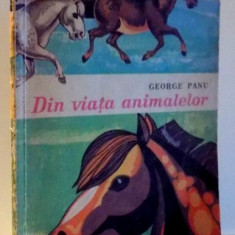 DIN VIATA ANIMALELOR de GEORGE PANU , 1972