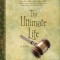 The Ultimate Life