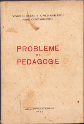 HST C1560 Probleme de pedagogie 1941 Raican Gătejeanu și Constantinescu foto