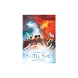 Elementals: Battle Born