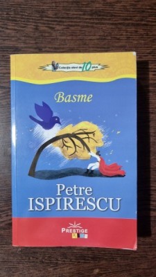 Basme - Petre Ispirescu foto
