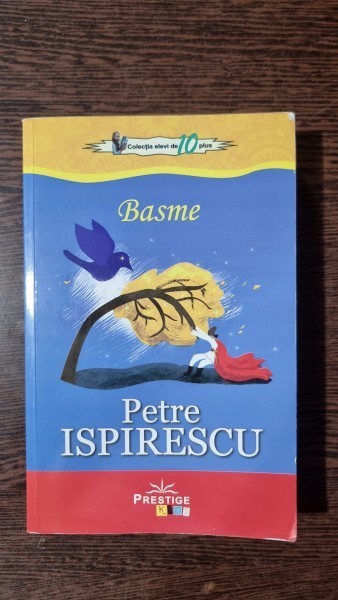 Basme - Petre Ispirescu
