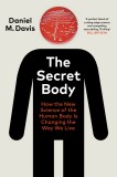 The Secret Body | Daniel M Davis, Random House
