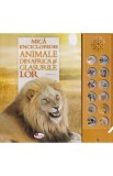 Mica enciclopedie: Animale din Africa si glasurile lor, Autor Anonim