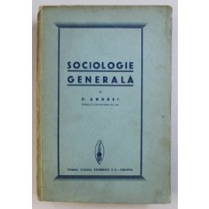 SOCIOLOGIE GENERALA de PETRE ANDREI, 1936