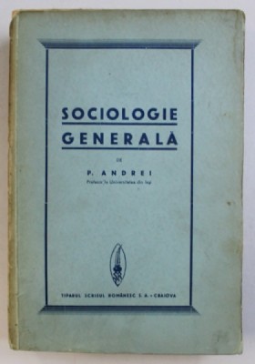 SOCIOLOGIE GENERALA de PETRE ANDREI, 1936 foto