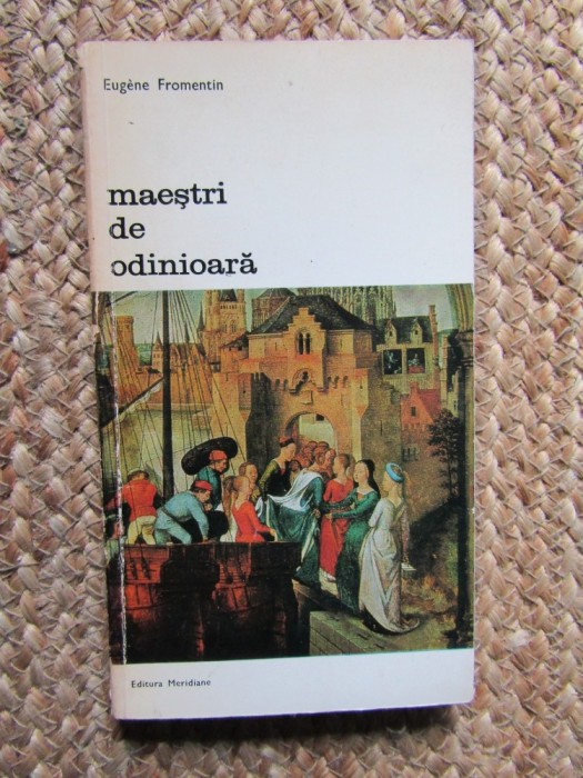 Maestri de odinioara-Eugene Fromentin