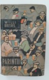 Myh 417f - Willi Bredel - Parintii - ed 1962