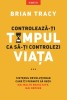 Controleaza-ti timpul ca sa-ti controlezi viata, Litera