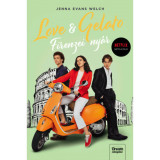Love &amp; Gelato - Firenzei ny&aacute;r - Filmes bor&iacute;t&oacute;val - Jenna Evans Welch