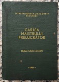 Cartea maistrului prelucrator// 1984