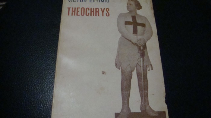 Victor Eftimiu - Theochrys - interbelica