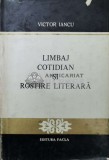 Cumpara ieftin Limbaj cotidian si rostire literara - 1977 - Victor Iancu (Y90)
