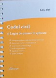 Cumpara ieftin Codul Civil și Legea de Punere &icirc;n Aplicare - Hamangiu, 2021, Limba Rom&acirc;nă