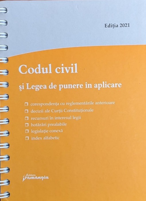 Codul Civil Si Legea De Punere In Aplicare - Colectiv , A786