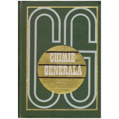C. Rabega - Chimie generala - 123996 foto