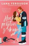 Hochei, prajituri si dragoste - Lana Ferguson