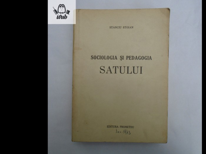 Stanciu Stoian Sociologia si pedagogia satului 1943