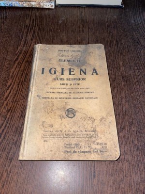 Urechia - Elemente de igiena. Curs superior (1924) foto