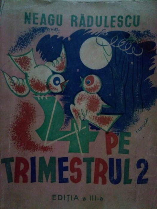 Neagu Radulescu - 4 pe trimestrul 2 (1942)