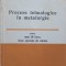 PROCESE TEHNOLOGICE IN METALURGIE PENTRU ANUL III LICEU, CLASE SPECIALE DE CHIMIE-ELENA CRISTUREAN, DANA-MA-239185