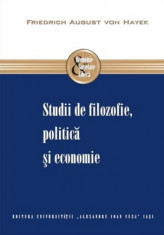 Studii de filozofie, politica si economie, Friedrich August von Hayek foto