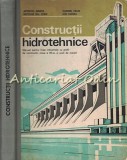 Constructii Hidrotehnice - Apostol Manta, Cornel Paun, Nicolae Gh. Ioan, Ion Man