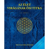 Az &eacute;let vir&aacute;g&aacute;nak ősi titka I-II. k&ouml;tet - Drunvalo Melchizedek