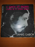 Tamas Gabor Donath uti orgonak single vinil vinyl 7&rdquo; electrecord cu autograf