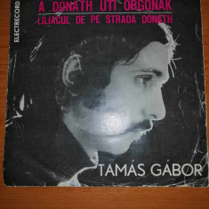 Tamas Gabor Donath uti orgonak single vinil vinyl 7” electrecord cu autograf