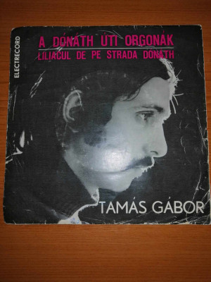 Tamas Gabor Donath uti orgonak single vinil vinyl 7&amp;rdquo; electrecord cu autograf foto