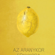 Az aranykor fénykora - Kemény Zsófi