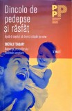 DINCOLO DE PEDEPSE SI RASFAT. AJUTA-TI COPILUL SA DEVINA STAPAN PE SINE-SHEFALI TSABARY-246711