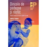 DINCOLO DE PEDEPSE SI RASFAT. AJUTA-TI COPILUL SA DEVINA STAPAN PE SINE-SHEFALI TSABARY-246711