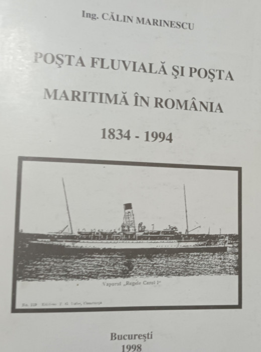 POSTA FLUVIALA SI POSTA MARITIMA IN ROMANIA 1834 1994