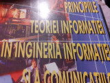 PRINCIPIILE TEORIEI INFORMATIEI IN INGINERIA INFORMATIEI SI COMUNICATIILOR 1998