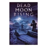 Dead Moon Rising: Thriller in Engleza despre Descifrarea Ultimelor Cuvinte - Sleeping Sickness &amp; Blackmail