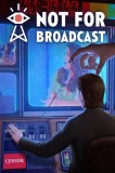 Not For Broadcast Early Access