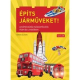 &Eacute;p&iacute;ts j&aacute;rműveket! - Leg&oacute;fant&aacute;zi&aacute;k sz&aacute;razf&ouml;ld&ouml;n, v&iacute;zen &eacute;s levegőben - Warren Elsmore