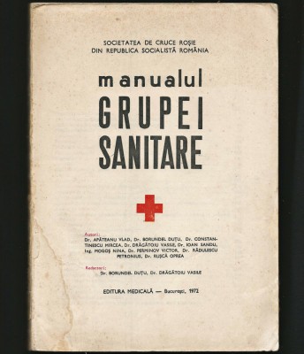 MANUALUL GRUPEI SANITARE - SOCIETATEA DE CRUCE ROȘIE DIN REPUBLICA S. ROM&amp;Acirc;NIA foto