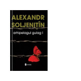 Arhipelagul Gulag, 3 volume - Aleksandr Soljenitin