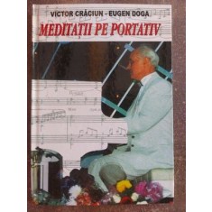 Meditatii pe portativ- Victor Craciun, Eugen Doga