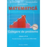 MATEMATICA. CULEGERE DE PROBLEME. CLASA A X-A-MARIUS BURTEA, GEORGETA BURTEA, CLAUDIA BURTEA-313084