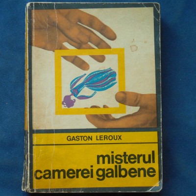 MISTERUL CAMEREI GALBENE - GASTON LEROUX foto