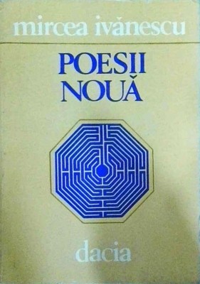 Mircea Ivanescu - Poesii Noua foto