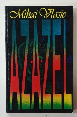 AZAZEL de MIHAI VLASIE , 1995 foto