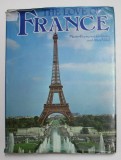 THE LOVE OF FRANCE by MARIE - FRANCOISE GOLINSKY and ALICE VIDAL , OVER 100 PHOTOGRAPHS , 1983